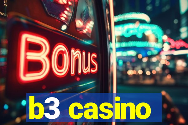 b3 casino